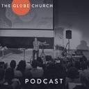 The Globe Church podcast cover